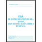 Fisa individuala protectia muncii (SSM)